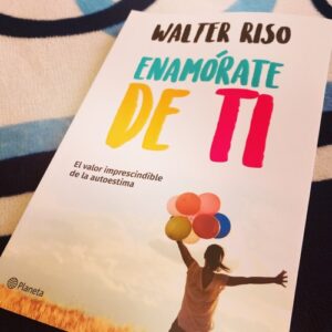 Libro-Enamorate-de-ti-por-Walter-Riso