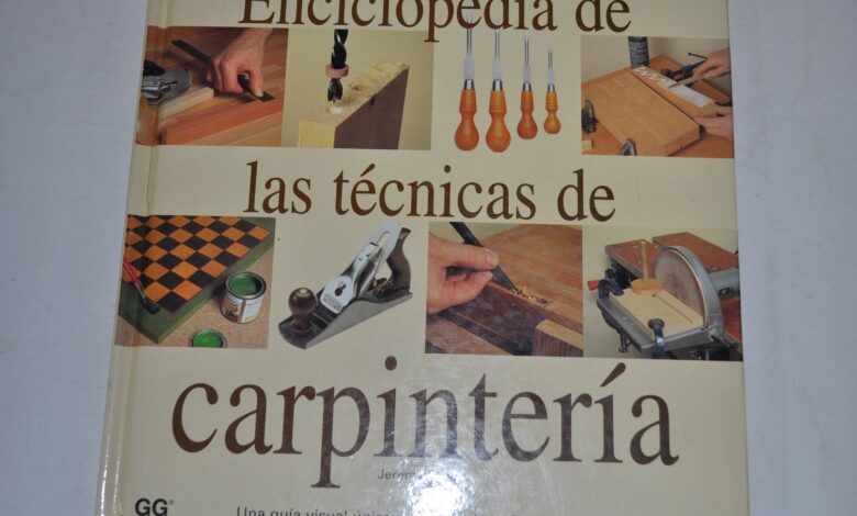 Libro Enciclopedia de Las Técnicas de Carpintería por Jeremy Broun