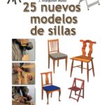 Libro Haga usted mismo 25 nuevos modelos de sillas por J. Vilargunter Muñoz