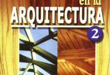 Libro La Madera En La Arquitectura 2 por Bernardo M. Villasuso