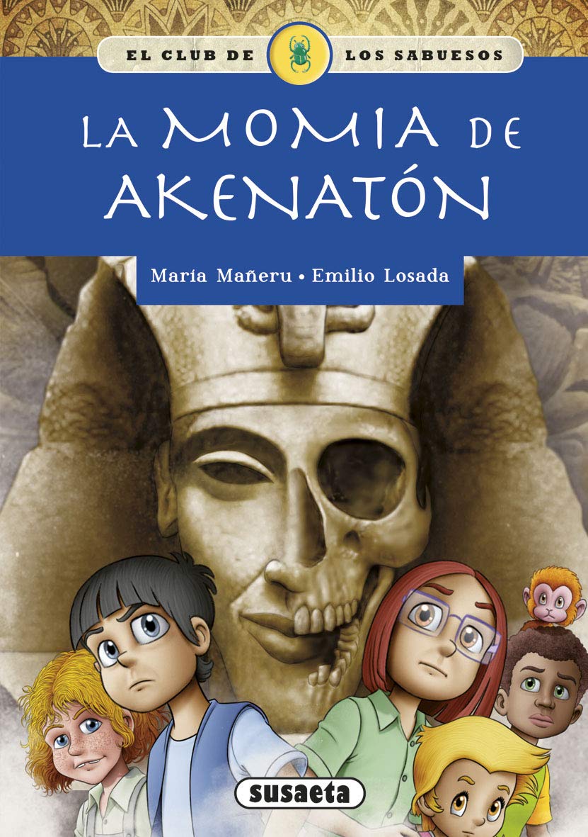 Libro: La Momia De Akenaton por Maria Mañeru