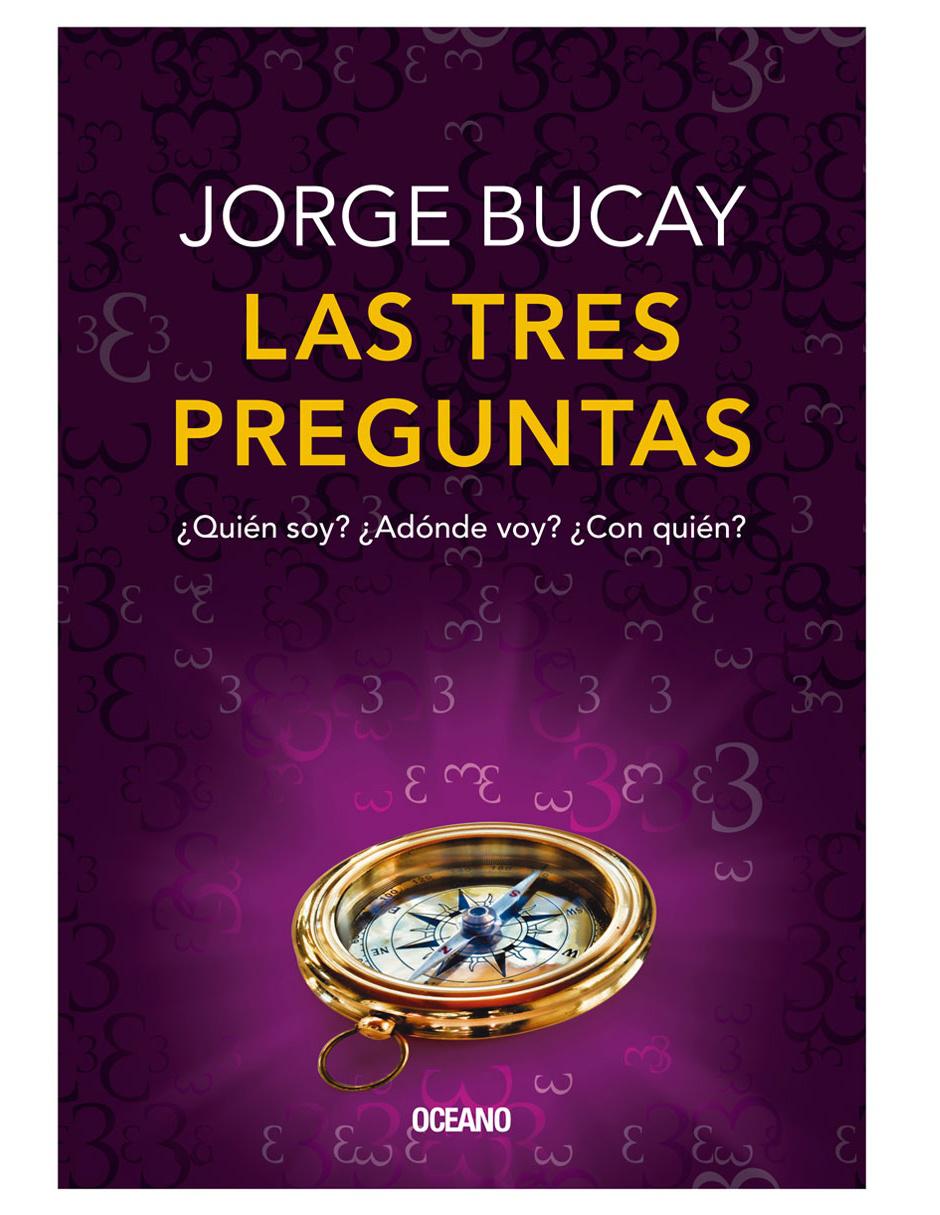 Libro: Las tres preguntas por Jorge Bucay