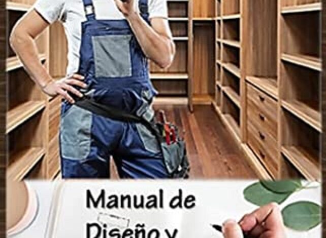 Libro Manual de Diseño y Ensamblaje de Muebles en Melamina por Luis Enrique Cano Torres