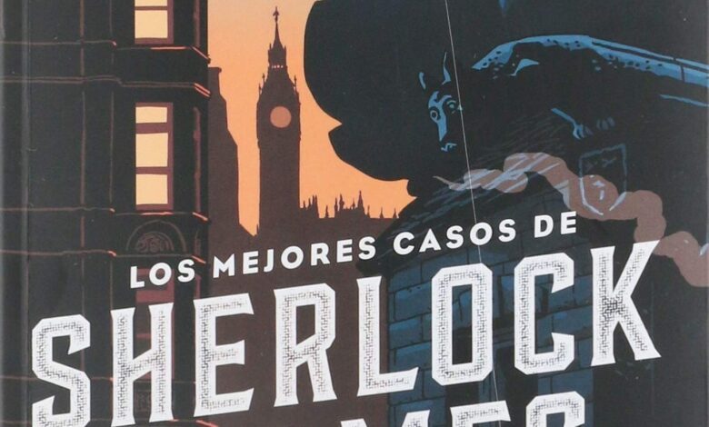 Libro: Mejores casos de Sherlock Holmes por Sir Arthur Conan Doyle