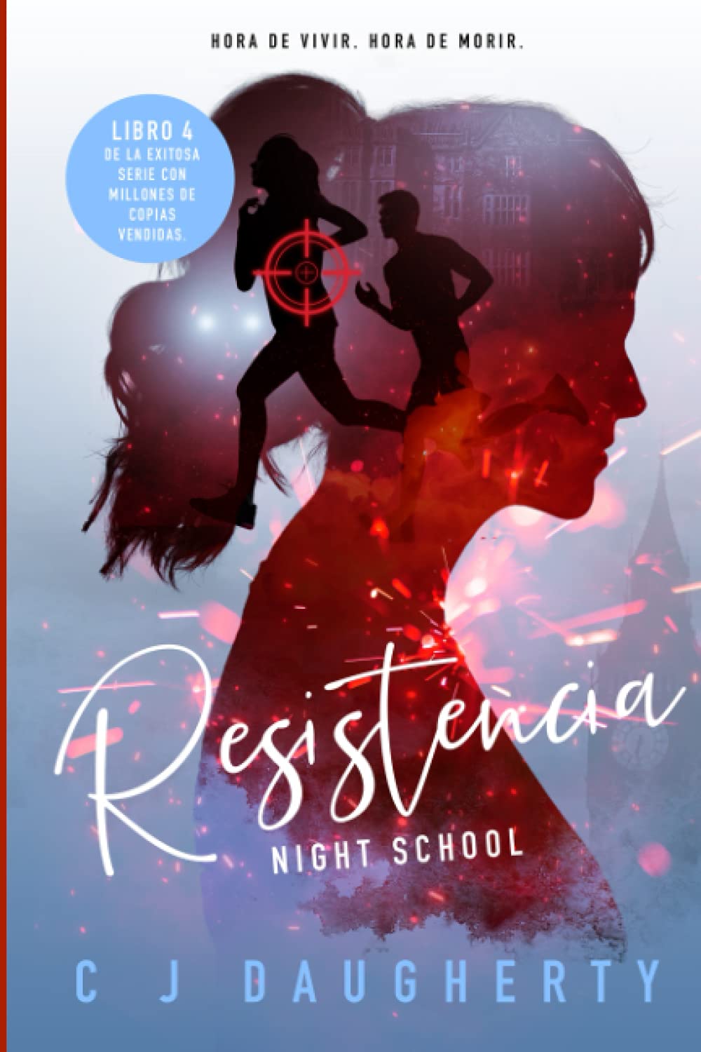 Libro: Night School - Resistencia por Cj Daugherty