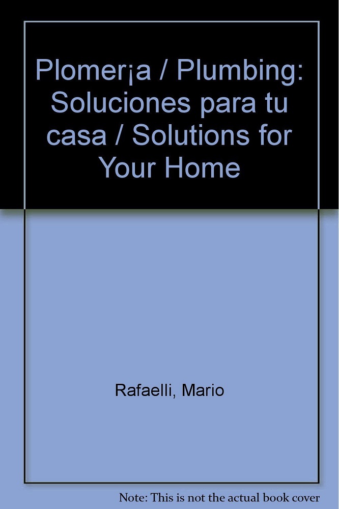 Libro Plomería - Soluciones para tu casa por Mario Rafaelli