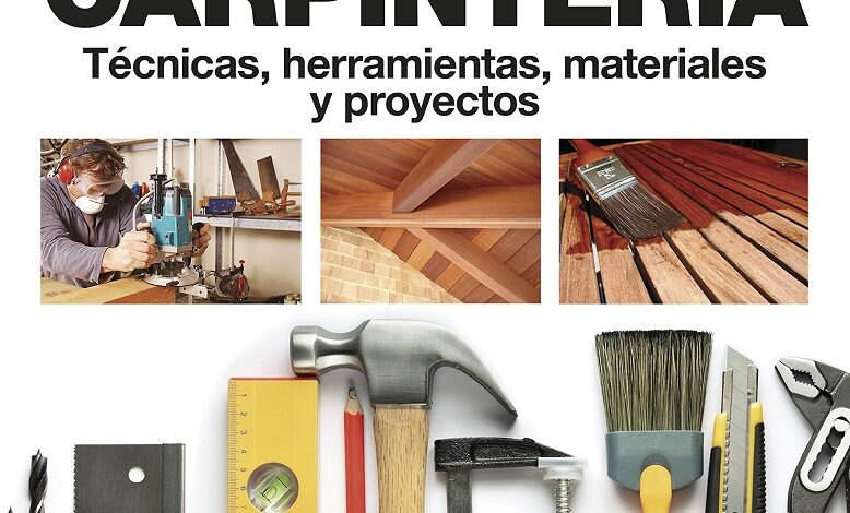 Libro Trabajos En Carpintería - Técnicas, herramientas, materiales y proyectos, por Trillas