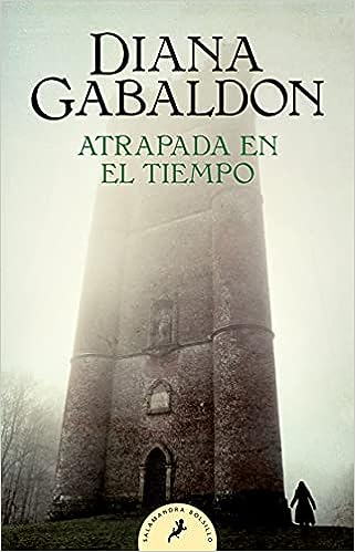 Libro: Atrapada en el tiempo por Diana Gabaldon