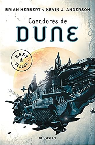 Libro: Cazadores de Dune / Hunters of Dune por Brian Herbert