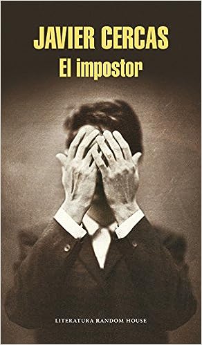 Libro: El impostor / The imposter por Javier Cercas