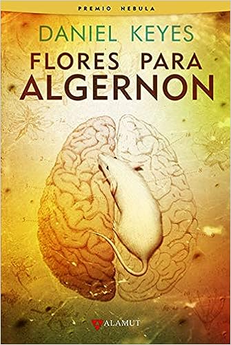 Libro: Flores para Algernon por Daniel Keyes