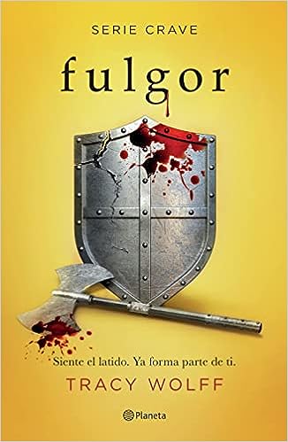 Libro: Fulgor (Serie Crave 4) por Tracy Wolff