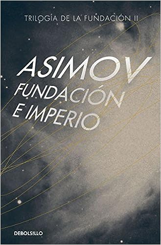 Libro: Fundación e Imperio por Isaac Asimov
