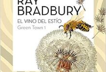 Libro: Green Town 1: El vino del estío por Ray Bradbury