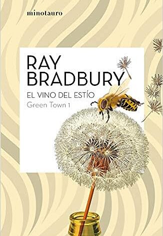 Libro: Green Town 1: El vino del estío por Ray Bradbury