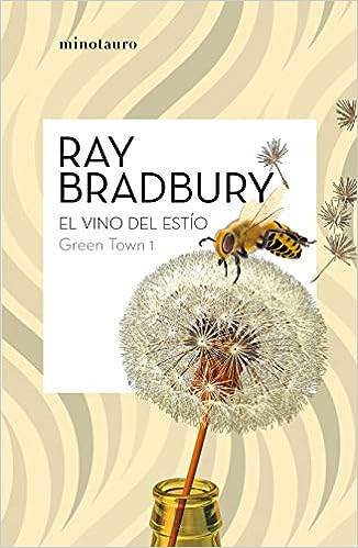 Libro: Green Town 1: El vino del estío por Ray Bradbury