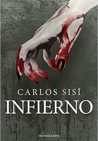 Libro: Infierno por Carlos Sisi