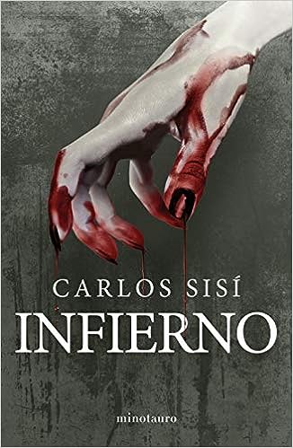 Libro: Infierno por Carlos Sisi