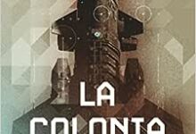 Libro: La colonia perdida por John Scalzi