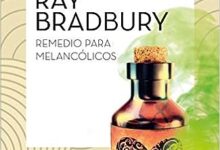 Libro: Remedio para melancólicos por Ray Bradbury