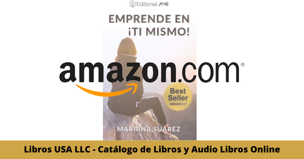 Resumen del libro Emprende en Ti mismo por Sandra Chavez