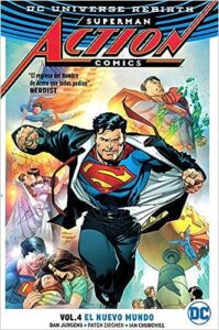 SUPERMAN ACTION COMICS VOL. 4 EL NUEVO MUNDO