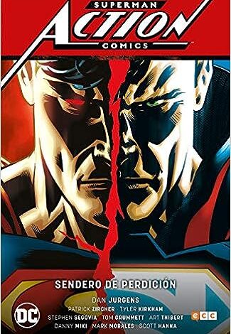 Superman Action Comics Vol. 1 Sendero de Perdicion