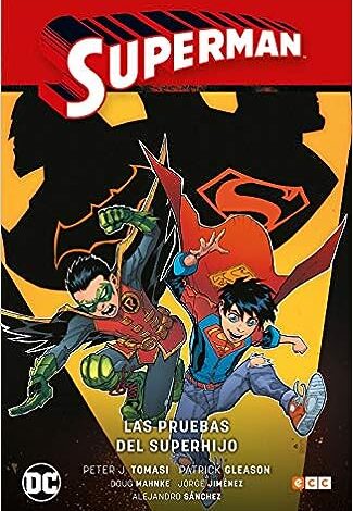 Superman Vol. 2 Las Pruebas del Superhijo