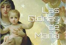 Las glorias de María