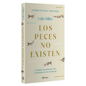 Los peces no existen por Lulu Miller