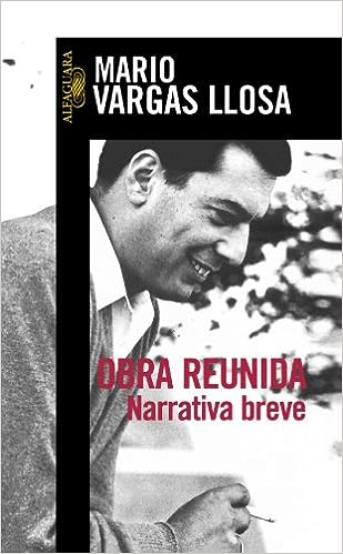 Libro: Obra Reunida: Narrativa breve por el autor Mario Vargas Llosa