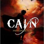 Libro: Caín, Príncipe de Nod (Lucifer Príncipe en el Exilio) (Spanish Edition) por Jorge Balderas Gálvez