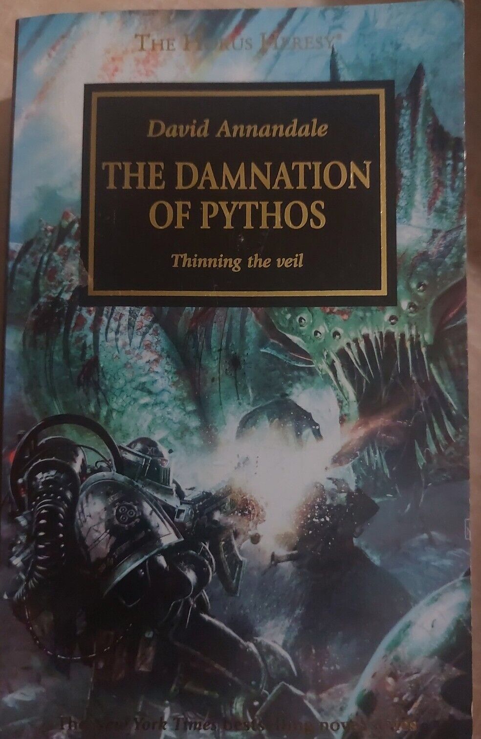 Libro: La Condenación de Pythos, Rasgando el Velo - Libro 30 de 54: Warhammer The Horus Heresy por David Annandale